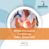 NHRA Prometric Cardiology Exam Questions